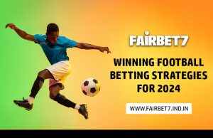 Fairbet7 Football Betting Strategies