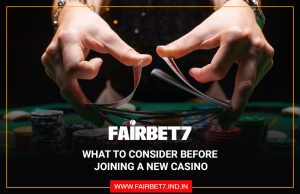 Tips Before Joining New Casinos